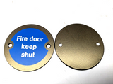 Fire Door Keep Shut Round Sign - Adonic Matt Bronze - 2 Pack